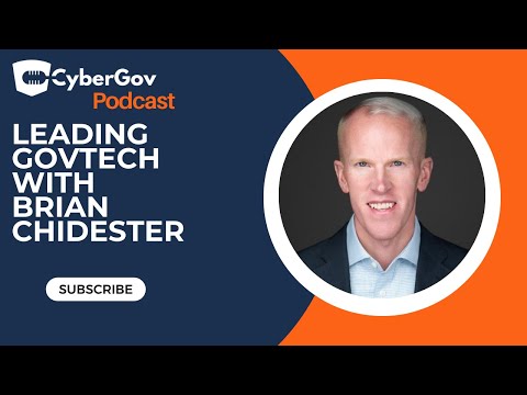 Leading GovTech Innovation with Brian Chidester