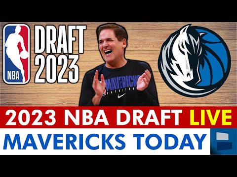 Dallas Mavericks NBA Draft 2023 LIVE